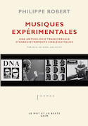 Musiques expérimentales [ancienne édition]